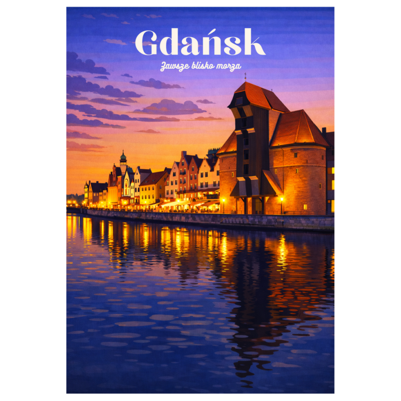 Pocztówka - Gdańsk - Zawsze blisko morza