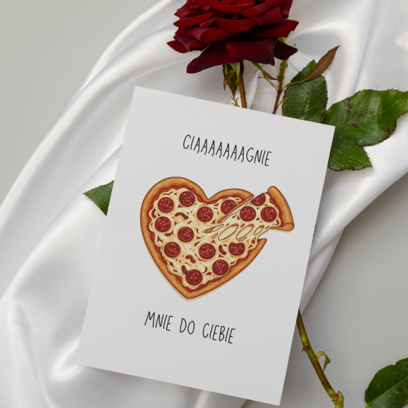 Kartka okolicznościowa - Ciąąąąągnie mnie do Ciebie - 12 x 17 cm